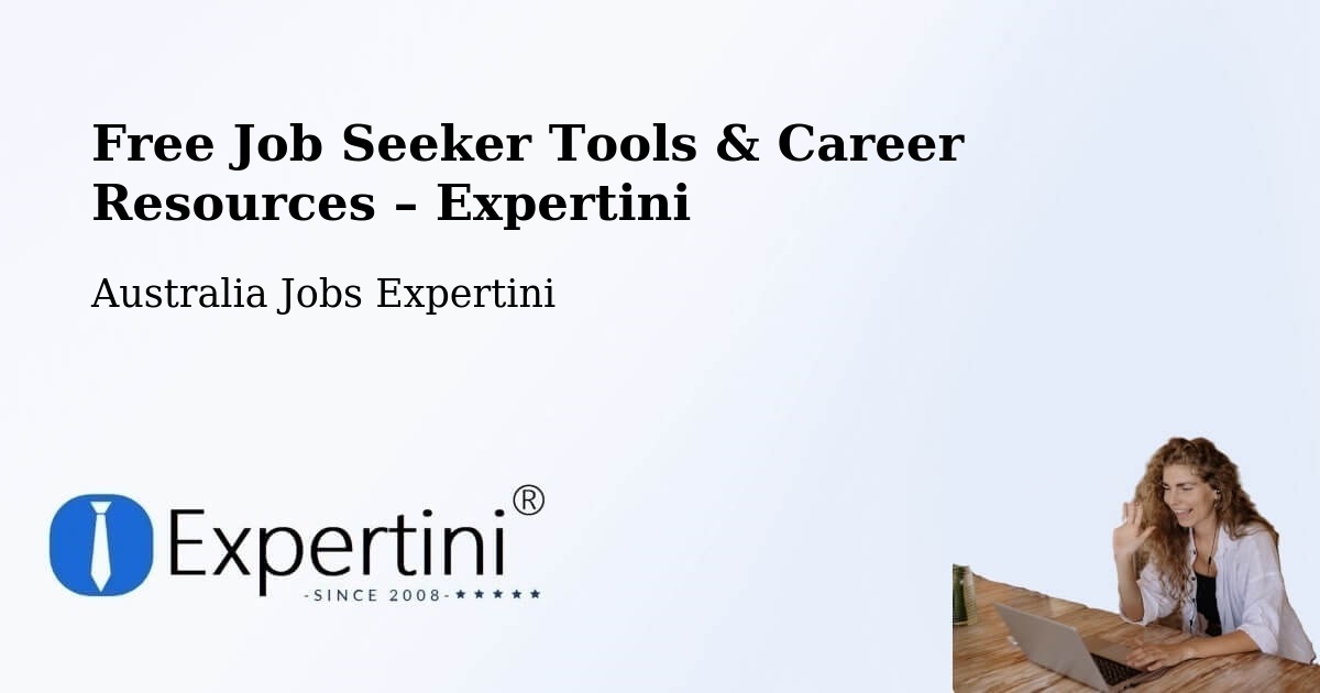 Free Job Seeker Tools & Career Resources – Mapleton - Mapleton, Australia Jobs Expertini