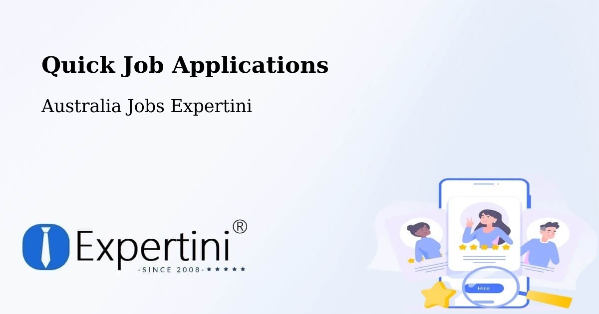 Quick Apply Feature – Mapleton - Australia Jobs Expertini