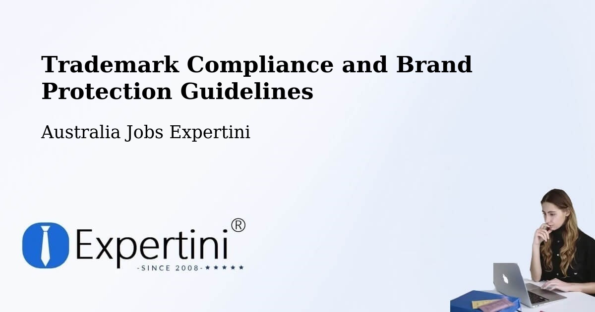 Trademark & Brand Protection Guidelines – Mapleton - Australia Jobs Expertini