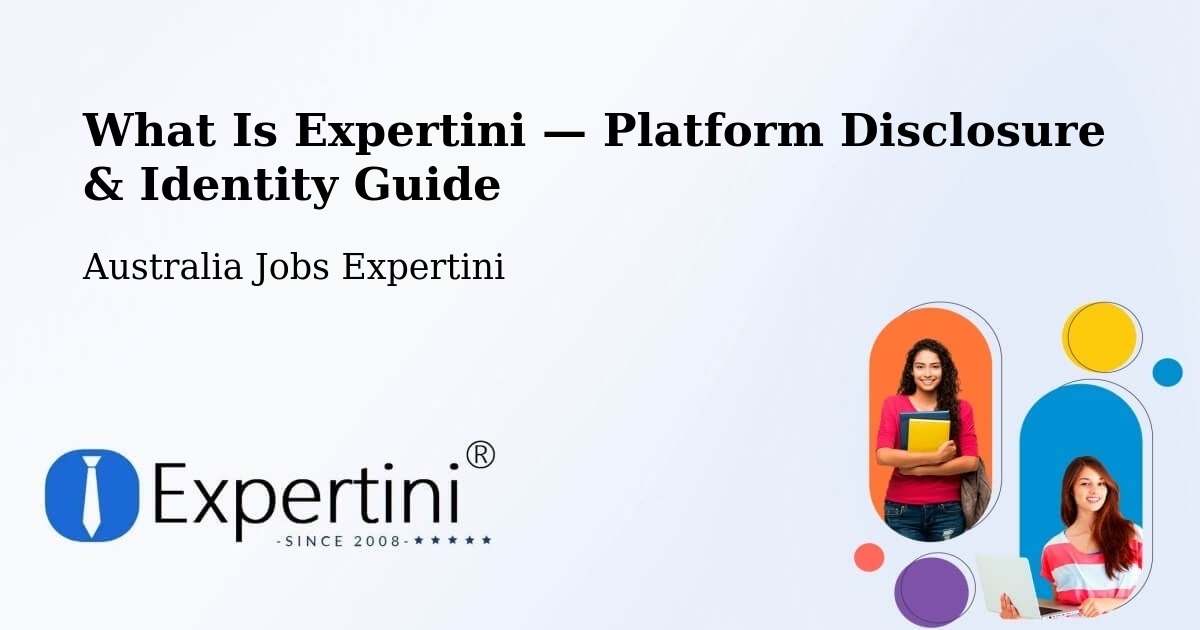 What Is Expertini — Platform Disclosure & Identity Guide – Mapleton